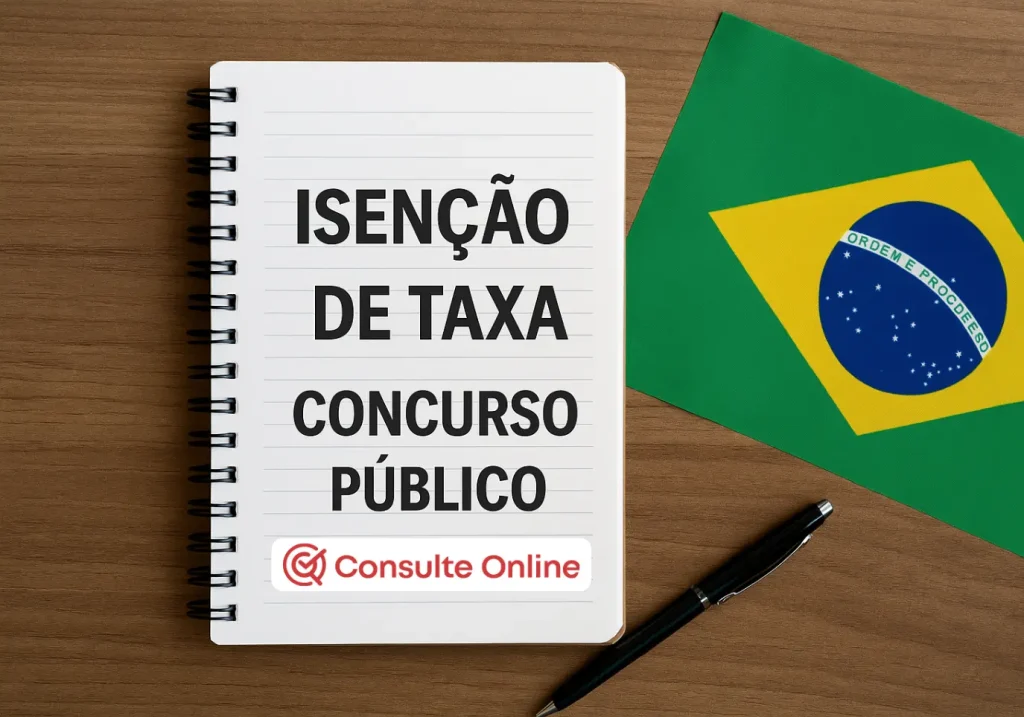 Isenção de Taxa Concurso Público: Saiba quem tem direito - Consulte Online