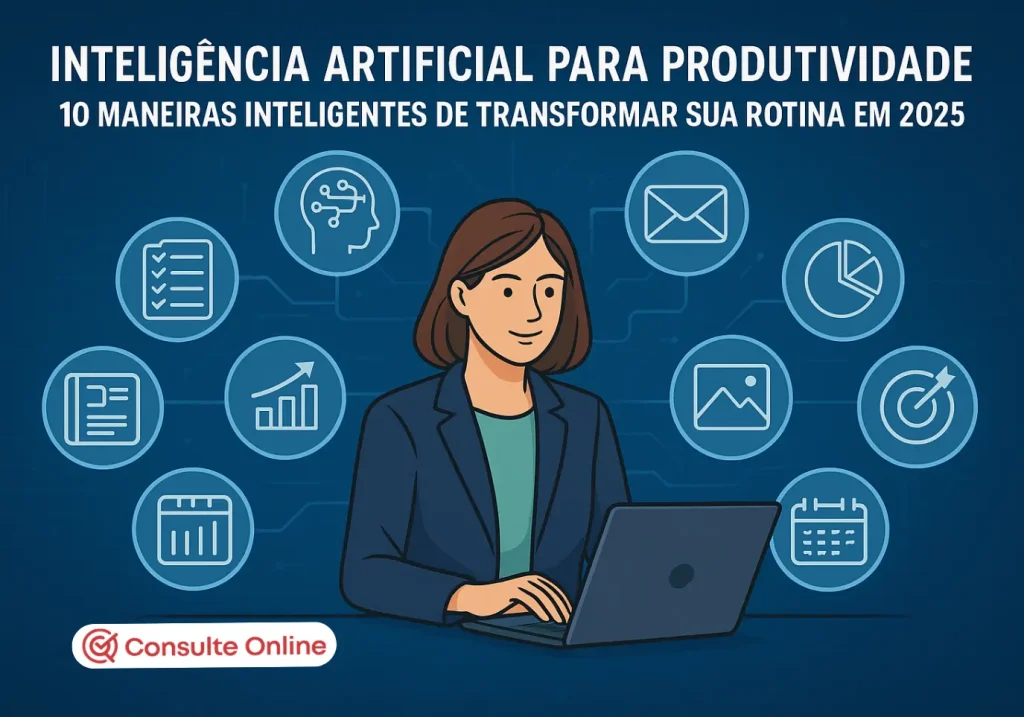 Inteligência artificial para produtividade: 10 maneiras de usar - Consulte Online